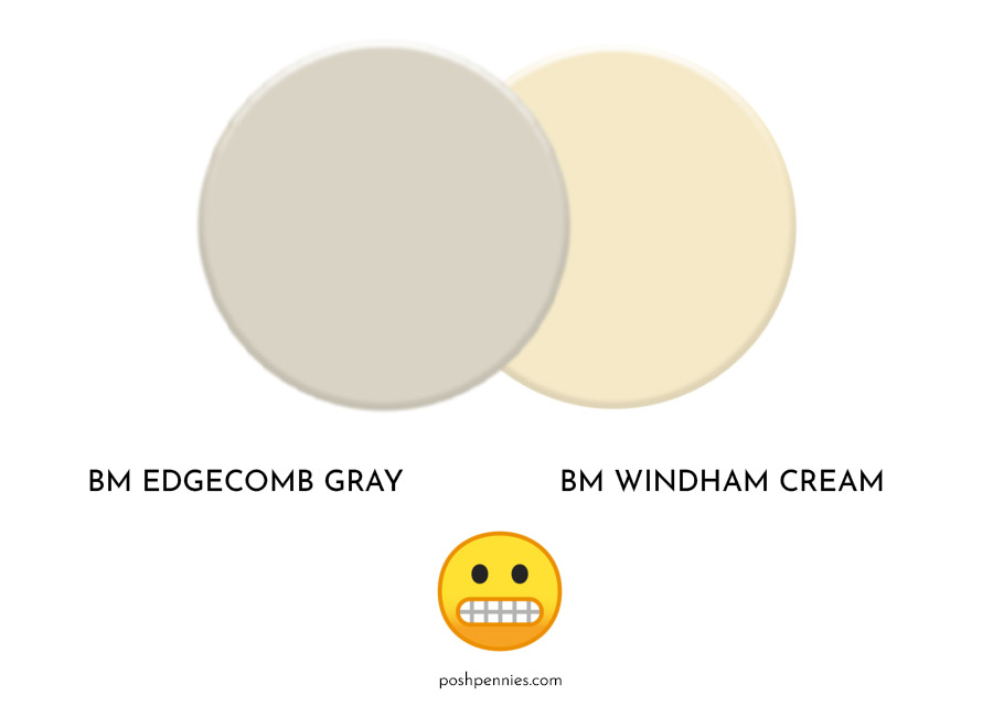 edgecomb gray paired with cream paints does not look good! don't do it lol